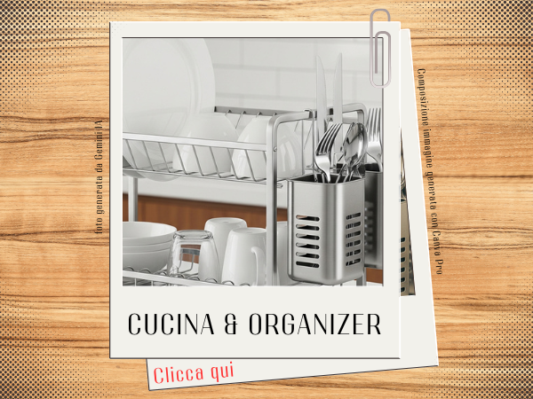 Accessori cucina e organizer