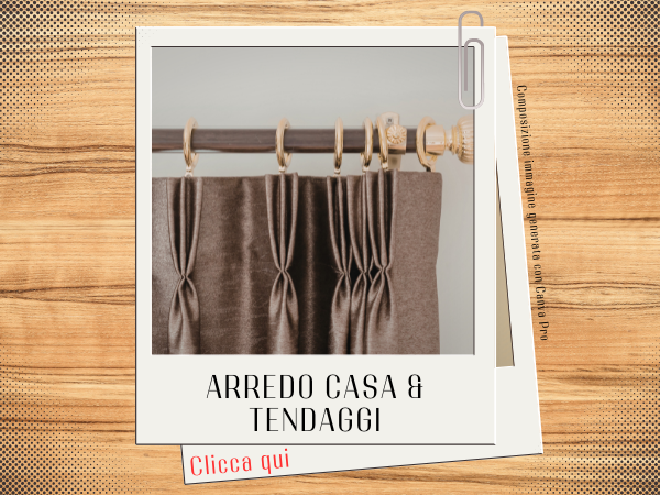 Arredo casa e tendaggi