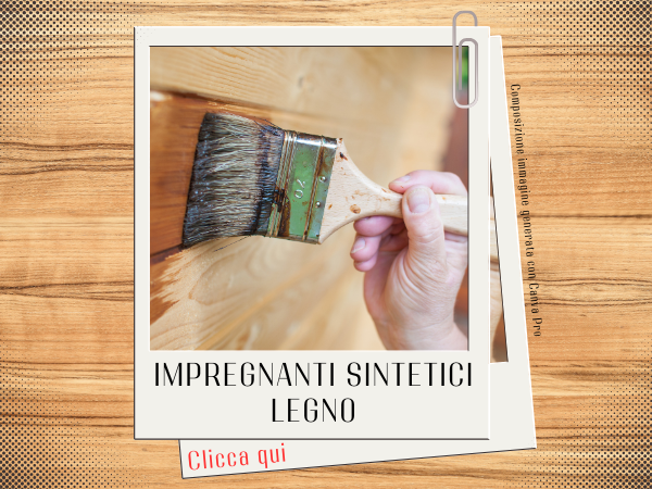 Impregnanti sintetici legno