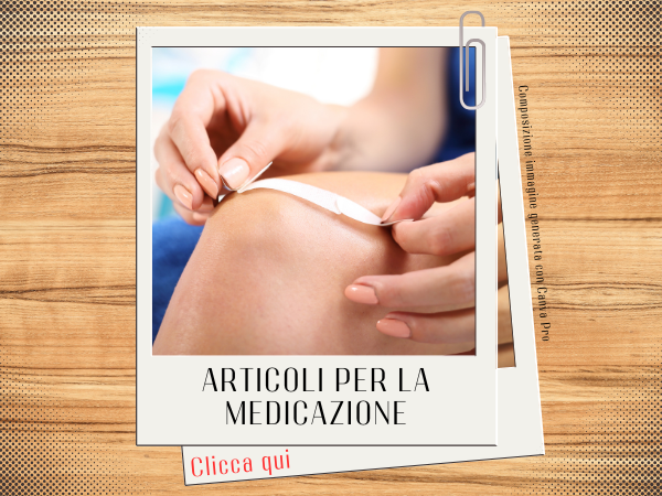 Articoli per la medicazione