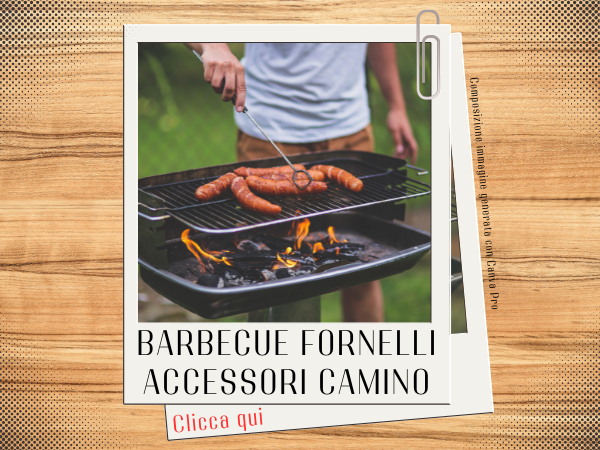 Barbecue fornelli accessori camino