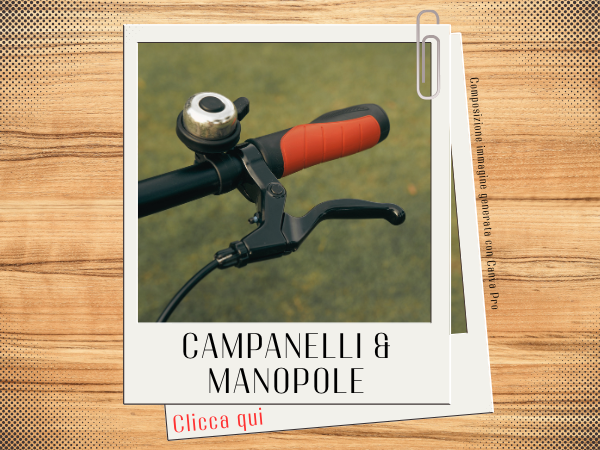 Campanelli e manopole