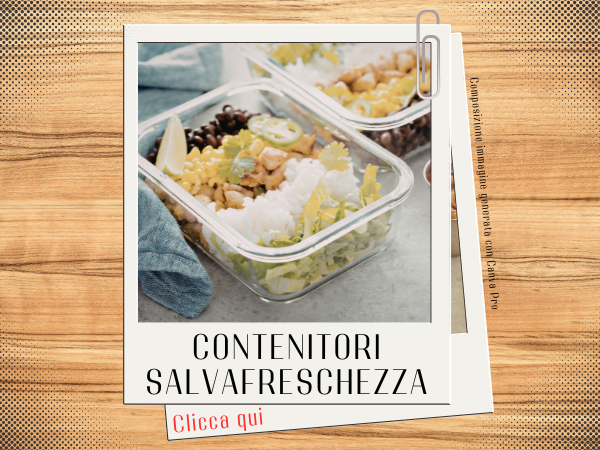Contenitori salvafreschezza