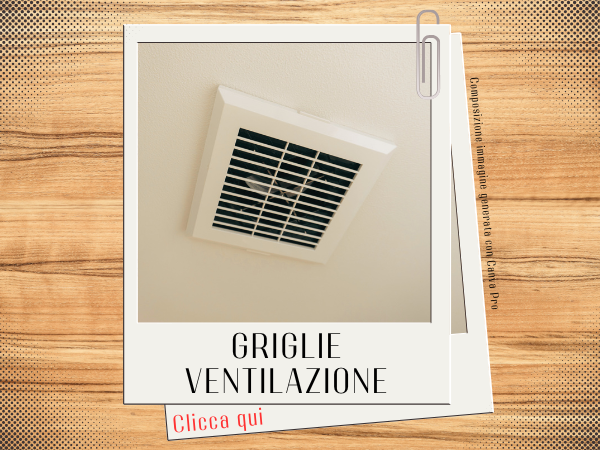 Griglie ventilazione