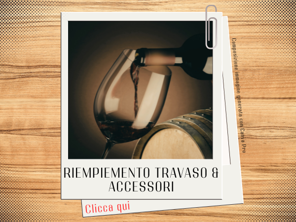 Riempimento travaso e accessori